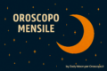 Oroscopo del mese: sorpresa, colpi di scena e svolte per ogni segno – il cielo promette emozioni che non ti aspetti! (ottobre 2026)